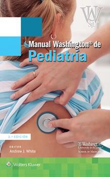 MANUAL WASHINGTON DE PEDIATRÍA(2ª EDICION 2017) | 9788416654994 | WHITE, ANDREW J. | Llibreria Geli - Llibreria Online de Girona - Comprar llibres en català i castellà