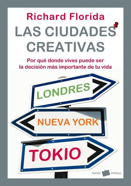 LAS CIUDADES CREATIVAS | 9788449322044 | FLORIDA,RICHARD | Llibreria Geli - Llibreria Online de Girona - Comprar llibres en català i castellà