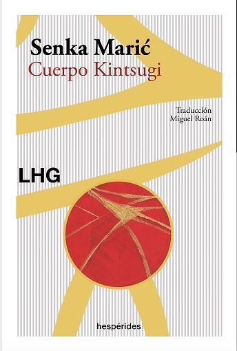 CUERPO KINTSUGI | 9788418657160 | MARIC,SENKA | Llibreria Geli - Llibreria Online de Girona - Comprar llibres en català i castellà