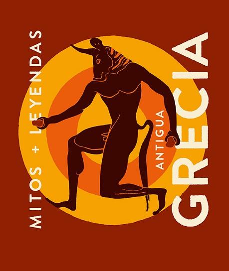 MITOS Y LEYENDAS DE LA ANTIGUA GRECIA | 9788419599353 | ARIAS,JOAQUÍN | Llibreria Geli - Llibreria Online de Girona - Comprar llibres en català i castellà