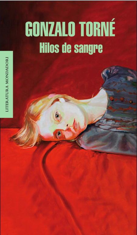 HILOS DE SANGRE | 9788439723837 | TORNE,GONZALO | Llibreria Geli - Llibreria Online de Girona - Comprar llibres en català i castellà