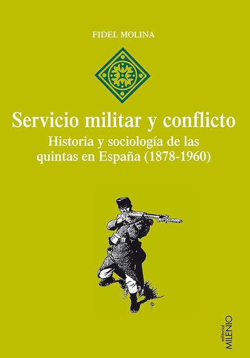 SERVICIO MILITAR Y CONFLICTO | 9788497435000 | MOLINA LUQUE,FIDEL | Llibreria Geli - Llibreria Online de Girona - Comprar llibres en català i castellà