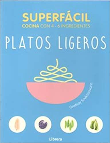 PLATOS LIGEROS | 9789463592222 | ORATHAY SU, SOUKSISAVANH | Llibreria Geli - Llibreria Online de Girona - Comprar llibres en català i castellà