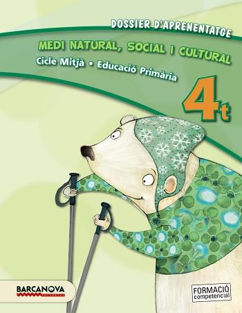 MEDI NATURAL, SOCIAL I CULTURAL 4T CM. DOSSIER D'APRENENTATGE (ED. 2013) | 9788448931971 | CARRASCO, PAQUITA/ORTOLL, CARME/SABATÉ, JORDI/SEGURA, FRANCESC/VILLAS, NÚRIA | Llibreria Geli - Llibreria Online de Girona - Comprar llibres en català i castellà