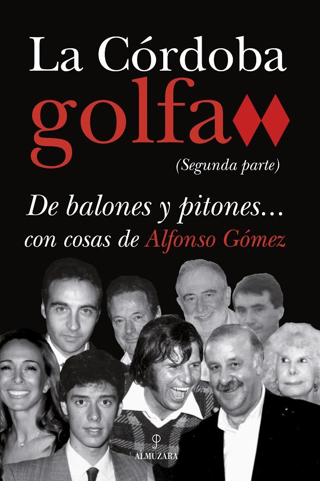 LA CORDOBA GOLFA (SEGUNDA PARTE) | 9788496968677 | GOMEZ,ALFONSO | Libreria Geli - Librería Online de Girona - Comprar libros en catalán y castellano