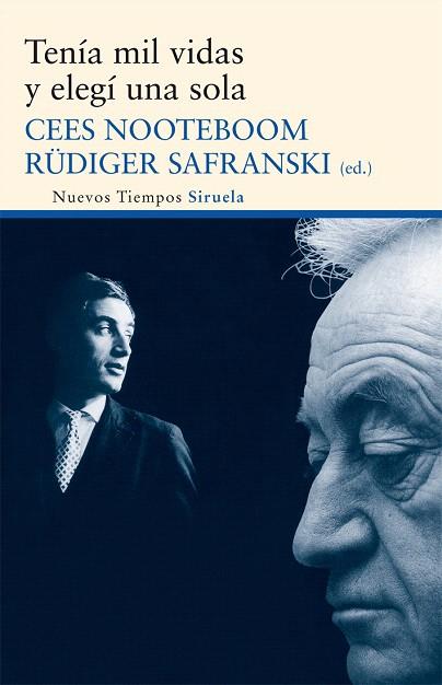 TENÍA MIL VIDAS Y ELEGÍ UNA SOLA | 9788498418248 | NOOTEBOOM,CEES | Llibreria Geli - Llibreria Online de Girona - Comprar llibres en català i castellà