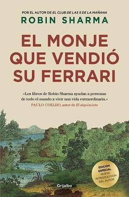 EL MONJE QUE VENDIÓ SU FERRARI (EDICIÓN DE LUJO) | 9788425362545 | SHARMA,ROBIN | Libreria Geli - Librería Online de Girona - Comprar libros en catalán y castellano
