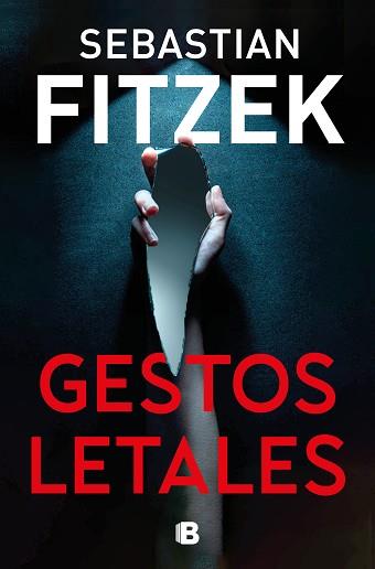 GESTOS LETALES | 9788466676892 | FITZEK, SEBASTIAN | Llibreria Geli - Llibreria Online de Girona - Comprar llibres en català i castellà