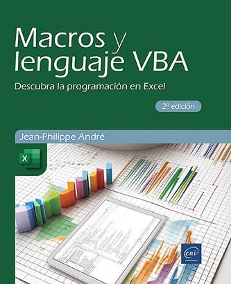 MACROS Y LENGUAJE VBA(2ª EDICIÓN 2024) | 9782409046063 | ANDRÉ, JEAN-PHILIPPE | Llibreria Geli - Llibreria Online de Girona - Comprar llibres en català i castellà