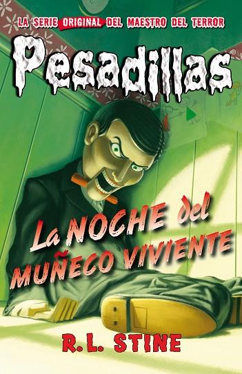 PESADILLAS-1.LA NOCHE DEL MUÑECO VIVIENTE | 9788415709886 | STINE,R.L. | Llibreria Geli - Llibreria Online de Girona - Comprar llibres en català i castellà