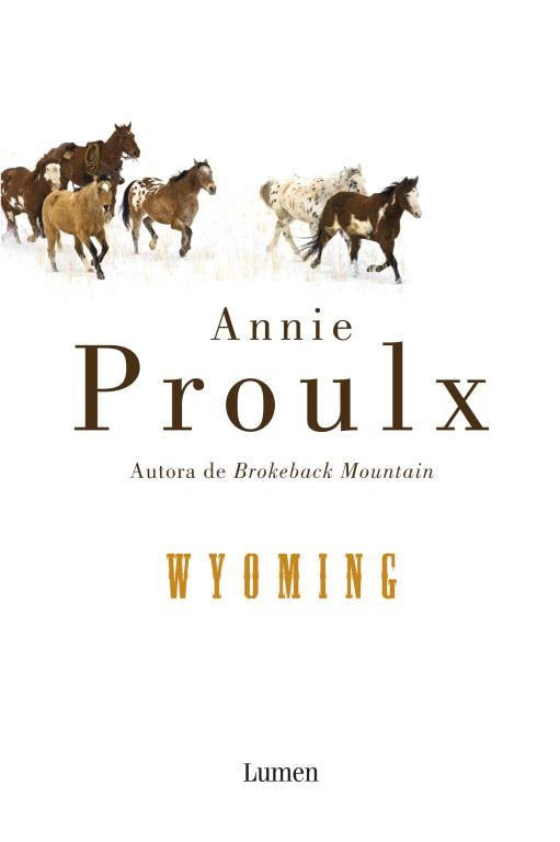 WYOMING | 9788426417343 | PROULX,ANNIE | Llibreria Geli - Llibreria Online de Girona - Comprar llibres en català i castellà