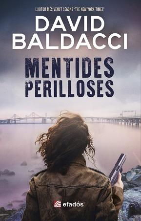 MENTIDES PERILLOSES | 9788419736536 | BALDACCI,DAVID | Libreria Geli - Librería Online de Girona - Comprar libros en catalán y castellano