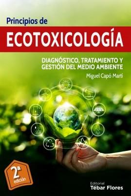 PRINCIPIOS DE ECOTOXICOLOGÍA.DIAGNÓSTICO,TRATAMIENTO Y GESTIÓN DEL MEDIO AMBIENTE | 9788473607049 | CAPÓ MARTÍ,MIGUEL | Llibreria Geli - Llibreria Online de Girona - Comprar llibres en català i castellà