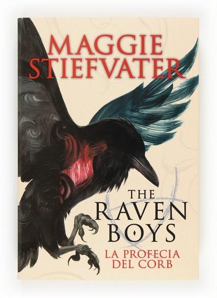 THE RAVEN BOYS-1.LA PROFECIA DEL CORB | 9788466133739 | STIEFVATER,MAGGIE | Llibreria Geli - Llibreria Online de Girona - Comprar llibres en català i castellà