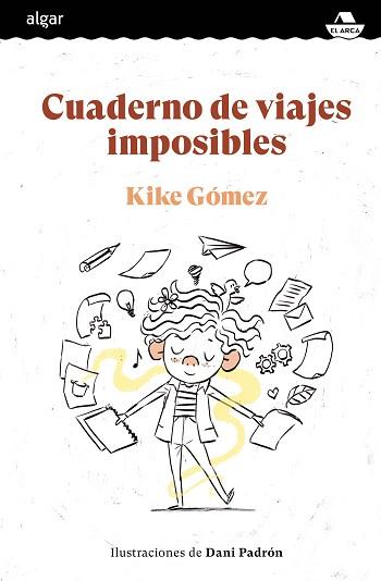 CUADERNO DE VIAJES IMPOSIBLES | 9788491425731 | GÓMEZ,KIKE | Llibreria Geli - Llibreria Online de Girona - Comprar llibres en català i castellà