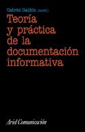 TEORIA Y PRACTICA DE LA DOCUMENTACION INFORMATIVA | 9788434412934 | GALDON,GABRIEL | Llibreria Geli - Llibreria Online de Girona - Comprar llibres en català i castellà