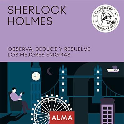 SHERLOCK HOLMES.OBSERVA,DEDUCE Y RESUELVE SUS MEJORES ENIGMAS | 9788417430931 | Llibreria Geli - Llibreria Online de Girona - Comprar llibres en català i castellà