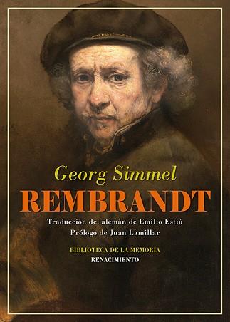 REMBRANDT.ENSAYO DE FILOSOFÍA DEL ARTE | 9788410148833 | SIMMEL, GEORG | Llibreria Geli - Llibreria Online de Girona - Comprar llibres en català i castellà