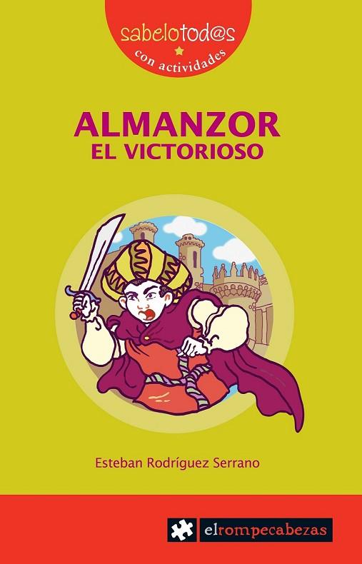 ALMANZOR EL VICTORIOSO | 9788496751514 | RODRIGUEZ SERRANO,ALMANZOR | Libreria Geli - Librería Online de Girona - Comprar libros en catalán y castellano