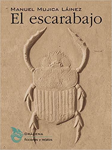 EL ESCARABAJO | 9788412180725 | MUJICA LÁINEZ,MANUEL | Llibreria Geli - Llibreria Online de Girona - Comprar llibres en català i castellà