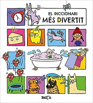 EL DICCIONARI MÉS DIVERTIT | 9789403225012 | Llibreria Geli - Llibreria Online de Girona - Comprar llibres en català i castellà