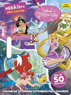 PRINCESAS.MEGALIBRO PARA COLOREAR 2 CON PEGATINAS | 9788418335068 | DISNEY | Llibreria Geli - Llibreria Online de Girona - Comprar llibres en català i castellà