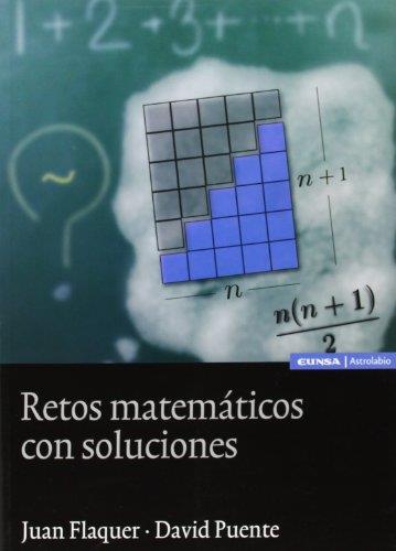 RETOS MATEMATICOS CON SOLUCIONES | 9788431328061 | FLAQUER,JUAN/PUENTE,DAVID | Llibreria Geli - Llibreria Online de Girona - Comprar llibres en català i castellà