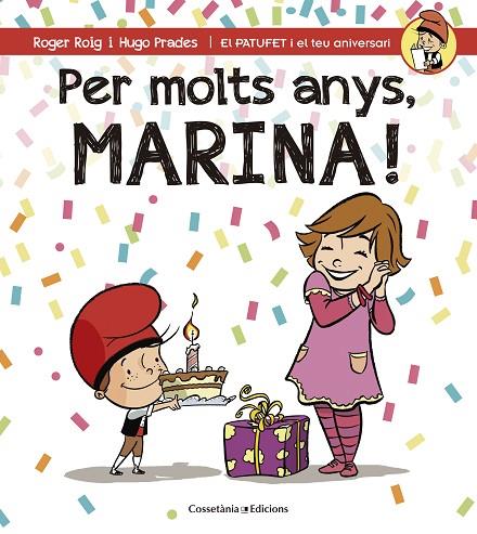PER MOLTS ANYS,MARINA! | 9788490345108 | ROIG CÉSAR,ROGER | Libreria Geli - Librería Online de Girona - Comprar libros en catalán y castellano