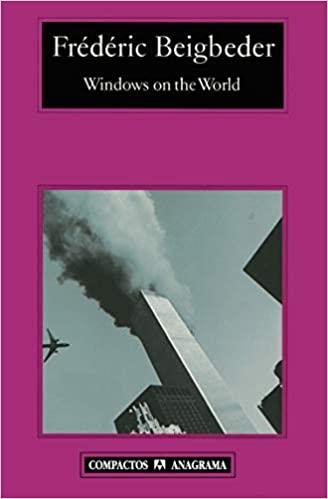 WINDOWS ON THE WORLD | 9788433972644 | BEIGBEDER,FREDERIC | Llibreria Geli - Llibreria Online de Girona - Comprar llibres en català i castellà