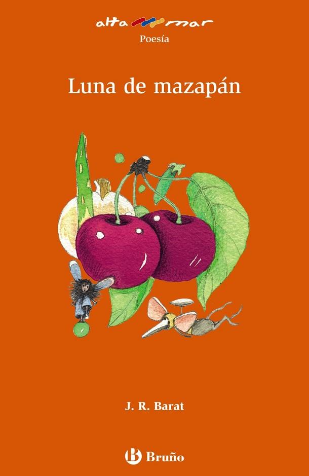 LUNA DE MAZAPÁN | 9788469625583 | BARAT,J.R. | Libreria Geli - Librería Online de Girona - Comprar libros en catalán y castellano