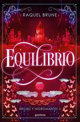 EQUILIBRIO (BRUJAS Y NIGROMANTES-3) | 9788419848796 | BRUNE, RAQUEL | Llibreria Geli - Llibreria Online de Girona - Comprar llibres en català i castellà