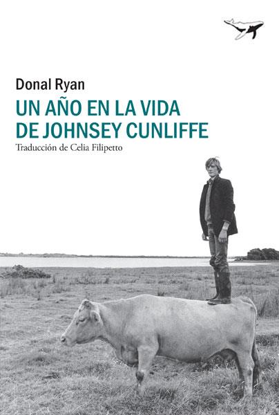 UN AÑO EN LA VIDA DE JOHNSEY CUNLIFFE | 9788412220520 | RYAN,DONAL | Llibreria Geli - Llibreria Online de Girona - Comprar llibres en català i castellà