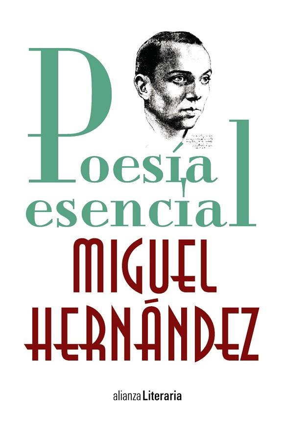 POESÍA ESENCIAL | 9788491047247 | HERNÁNDEZ,MIGUEL | Libreria Geli - Librería Online de Girona - Comprar libros en catalán y castellano