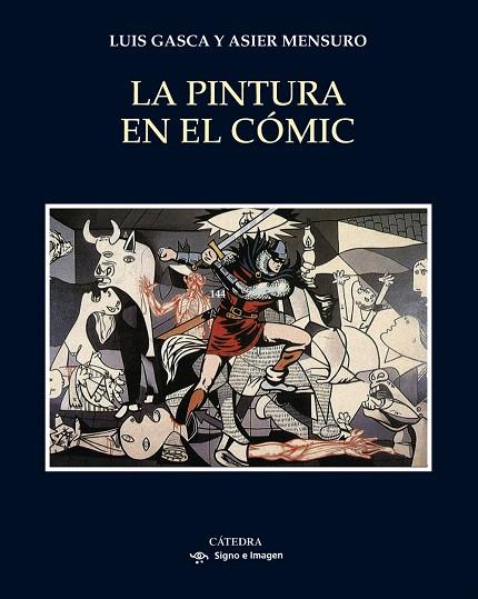 LA PINTURA EN EL CÓMIC  | 9788437633299 | GASCA,LUIS/MENSURO,ASIER | Llibreria Geli - Llibreria Online de Girona - Comprar llibres en català i castellà