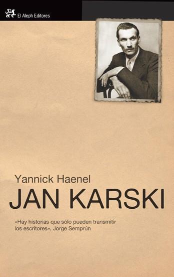 JAN KARSKI | 9788476699454 | HAENEL,YANNICK | Llibreria Geli - Llibreria Online de Girona - Comprar llibres en català i castellà