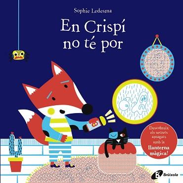 EN CRISPÍ NO TÉ POR | 9788499062549 | LEDESMA,SOPHIE | Llibreria Geli - Llibreria Online de Girona - Comprar llibres en català i castellà