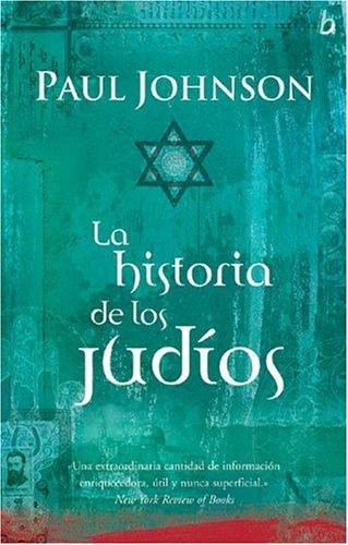 LA HISTORIA DE LOS JUDIOS | 9789501522150 | JOHNSON,PAUL | Llibreria Geli - Llibreria Online de Girona - Comprar llibres en català i castellà