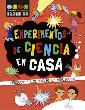 EXPERIMENTOS DE CIENCIA EN CASA | 9788491454700 | MARTINEAU,SUSAN | Llibreria Geli - Llibreria Online de Girona - Comprar llibres en català i castellà