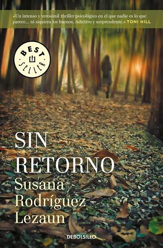 SIN RETORNO | 9788466339612 | RODRIGUEZ LEZAUN,SUSANA | Llibreria Geli - Llibreria Online de Girona - Comprar llibres en català i castellà