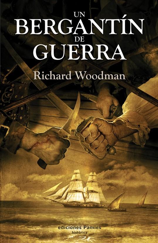 UN BERGANTIN DE GUERRA | 9788496952492 | WOODMAN,RICHARD | Llibreria Geli - Llibreria Online de Girona - Comprar llibres en català i castellà