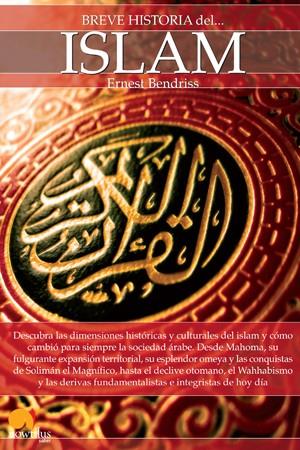 BREVE HISTORIA DEL ISLAM | 9788499674919 | BENDRISS,ERNEST YASSINE | Llibreria Geli - Llibreria Online de Girona - Comprar llibres en català i castellà