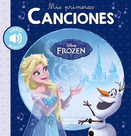 MIS PRIMERAS CANCIONES.FROZEN | 9788417240516 | Llibreria Geli - Llibreria Online de Girona - Comprar llibres en català i castellà