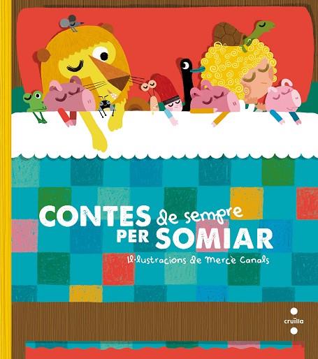 CONTES DE SEMPRE PER SOMIAR | 9788466143752 | FONT I FERRÉ,NÚRIA/PAUNER ESCUDÉ,ANNA | Libreria Geli - Librería Online de Girona - Comprar libros en catalán y castellano