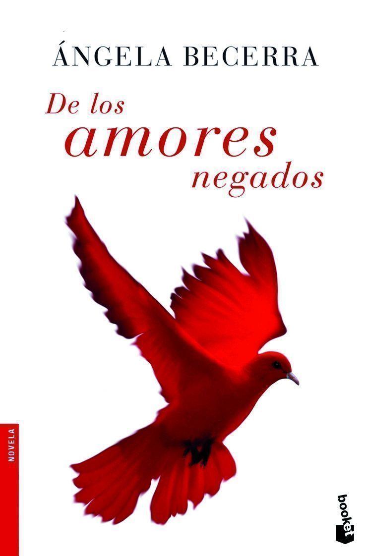 DE LOS AMORES NEGADOS | 9788408071617 | BECERRA,ANGELA | Llibreria Geli - Llibreria Online de Girona - Comprar llibres en català i castellà