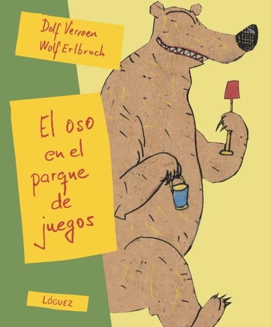 EL OSO EN EL PARQUE DE JUEGOS | 9788494230561 | VERROEN,DOLF | Llibreria Geli - Llibreria Online de Girona - Comprar llibres en català i castellà