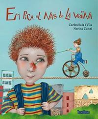 EM PICA EL NAS DE LA VEINA | 9788416003747 | SALA VILA,CARLES | Llibreria Geli - Llibreria Online de Girona - Comprar llibres en català i castellà