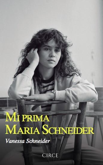 MI PRIMA MARIA SCHNEIDER | 9788477653196 | SCHNEIDER, VANESSA | Llibreria Geli - Llibreria Online de Girona - Comprar llibres en català i castellà