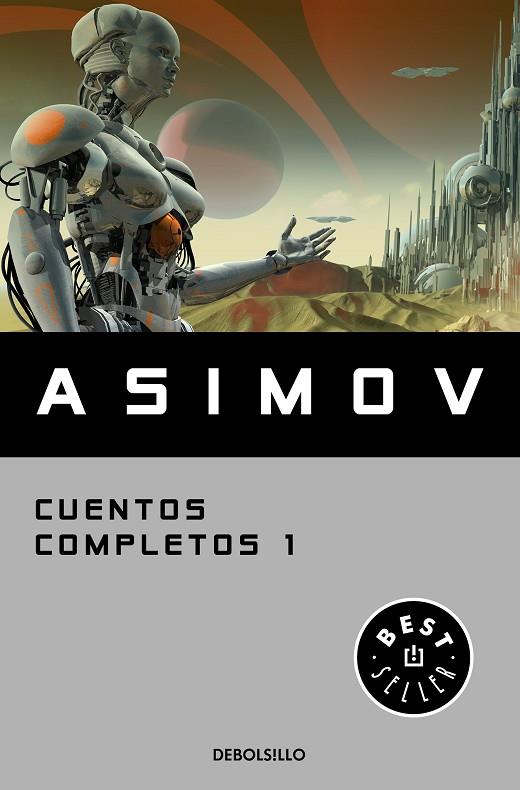 CUENTOS COMPLETOS-1 | 9788466348393 | ASIMOV,ISAAC | Libreria Geli - Librería Online de Girona - Comprar libros en catalán y castellano