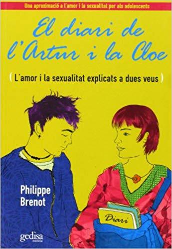 EL DIARI DE L'ARTUR I LA CLOE | 9788497840897 | BRENOT,PHILIPPE | Llibreria Geli - Llibreria Online de Girona - Comprar llibres en català i castellà