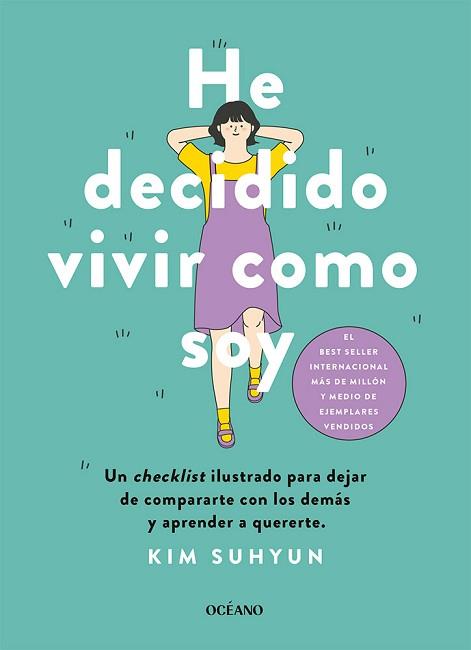 HE DECIDIDO VIVIR COMO SOY | 9788449461354 | SUHYUN, KIM | Llibreria Geli - Llibreria Online de Girona - Comprar llibres en català i castellà